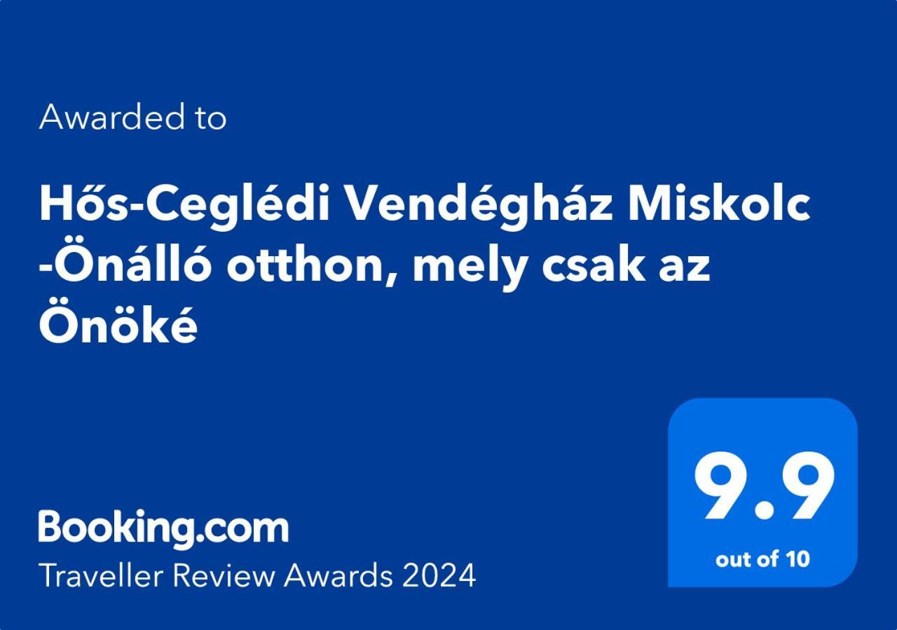 Hos-Cegledi Vendeghaz Miskolc -Oenallo Otthon, Mely Csak Az Oenoeke Eksteriør bilde